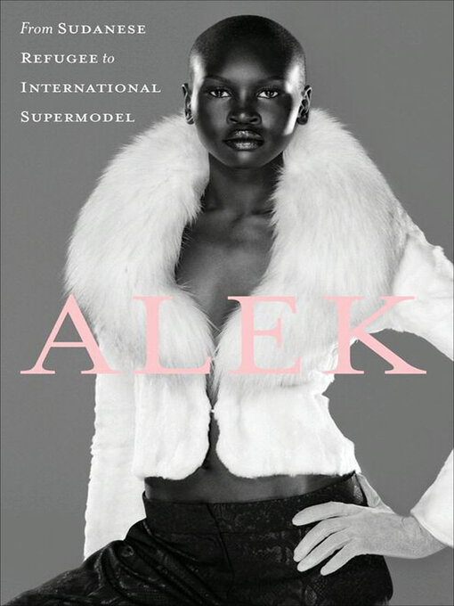 Title details for Alek by Alek Wek - Available
